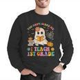 You Can't Scare Me I Teach 1st Grade Teacher Halloween Ghost Men Graphic Sweatshirt, funny gift