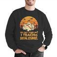You Can't Scare Me I Teach Social Studies Teacher Halloween Men Graphic Sweatshirt, funny gift You Can't Scare Me I Teach Social Studies Teacher Halloween Men Graphic Sweatshirt, funny gift