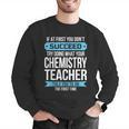Chemistry Teacher Appreciation Men Women T-Shirt Men Graphic Sweatshirt, funny gift Chemistry Teacher Appreciation Men Women T-Shirt Men Graphic Sweatshirt, funny gift