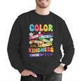 Color The World With Kindness Teachers Back To School Men Graphic Sweatshirt, funny gift