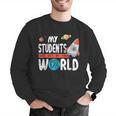 Cute Teacher My Students Are Out Of This World Space Men Women Kids Men Graphic Sweatshirt, funny gift