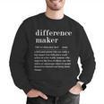 Difference Maker Definition Best Friend Teacher Life Men Graphic Sweatshirt, funny gift Difference Maker Definition Best Friend Teacher Life Men Graphic Sweatshirt, funny gift