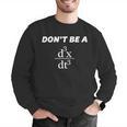 Don't Be A Jerk Math Scholar Teacher Nerd Men Graphic Sweatshirt, funny gift Don't Be A Jerk Math Scholar Teacher Nerd Men Graphic Sweatshirt, funny gift