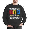 You Down With IEP Yeah You Know Me SPED Teacher Men Graphic Sweatshirt, funny gift You Down With IEP Yeah You Know Me SPED Teacher Men Graphic Sweatshirt, funny gift