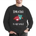 Drama Teacher For Theatre And Performing Arts Men Graphic Sweatshirt, funny gift Drama Teacher For Theatre And Performing Arts Men Graphic Sweatshirt, funny gift