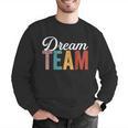 Dream Team Last Day Of School Back To School Teacher Kids Men Graphic Sweatshirt, funny gift