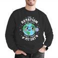 Earth Day Rotation Of The Earth Makes My Day Science Teacher Men Graphic Sweatshirt, Science Teacher Sweatshirts, funny gift