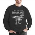 Lets Eat Kids Punctuation Saves Lives Dinosaur Teacher Men Graphic Sweatshirt, funny gift