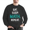 Eat Sleep Math Repeat Math Teacher Men Women Girls Kids Men Graphic Sweatshirt, funny gift