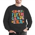 In My Fifth Grade Era 5th Grade Teacher Back To School Men Graphic Sweatshirt, funny gift In My Fifth Grade Era 5th Grade Teacher Back To School Men Graphic Sweatshirt, funny gift