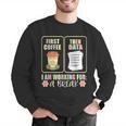First Coffee Then Data SPED Teacher Taking a Break Men Graphic Sweatshirt, funny gift First Coffee Then Data SPED Teacher Taking a Break Men Graphic Sweatshirt, funny gift