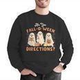 Ghost Are You Fall-O-Ween Directions Teacher Halloween Men Graphic Sweatshirt, funny gift
