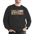 Gnoovy Vintage Inclusion Matters Special Education Teacher Men Graphic Sweatshirt, funny gift Gnoovy Vintage Inclusion Matters Special Education Teacher Men Graphic Sweatshirt, funny gift