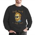 Go Hard Or Go Home Art Teacher Men Graphic Sweatshirt, funny gift Go Hard Or Go Home Art Teacher Men Graphic Sweatshirt, funny gift