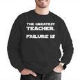 The Greatest Teacher Failure Is Wisdom Quote Motivation Men Women Girls Kids Men Graphic Sweatshirt, funny gift The Greatest Teacher Failure Is Wisdom Quote Motivation Men Women Girls Kids Men Graphic Sweatshirt, funny gift