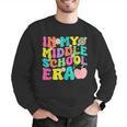 Groovy In My Middle School Era Back To School Teacher Men Graphic Sweatshirt, Groovy Teacher Sweatshirts, funny gift Groovy In My Middle School Era Back To School Teacher Men Graphic Sweatshirt, Groovy Teacher Sweatshirts, funny gift