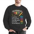Growth Mindset Teacher Power Of Yet Inspirational Men Graphic Sweatshirt, funny gift Growth Mindset Teacher Power Of Yet Inspirational Men Graphic Sweatshirt, funny gift