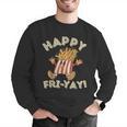 Happy Fri Yay Retro French Fries Friday Lovers Fun Teacher Men Graphic Sweatshirt, funny gift Happy Fri Yay Retro French Fries Friday Lovers Fun Teacher Men Graphic Sweatshirt, funny gift