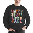 Happy To See Your Face Teacher Retro Back To School Men Graphic Sweatshirt, funny gift Happy To See Your Face Teacher Retro Back To School Men Graphic Sweatshirt, funny gift