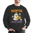 Haunted By Fractions Math Halloween Teacher Men Graphic Sweatshirt, funny gift