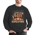Haunted By Math 67 Meme Math Teacher Square Root 4489 Men Graphic Sweatshirt, funny gift