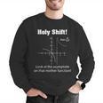 Holy Shift Look At The Asymptote Math Teacher Science Men Graphic Sweatshirt, Science Teacher Sweatshirts, funny gift Holy Shift Look At The Asymptote Math Teacher Science Men Graphic Sweatshirt, Science Teacher Sweatshirts, funny gift