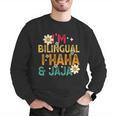 I’m Bilingual I Haha And Jaja Spanish Teacher Bilingual For Men Women Girls Kids Men Graphic Sweatshirt, funny gift I’m Bilingual I Haha And Jaja Spanish Teacher Bilingual For Men Women Girls Kids Men Graphic Sweatshirt, funny gift