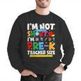 I'm Not Short I'm Pre-K Teacher Size Back To School Teacher Men Graphic Sweatshirt, funny gift