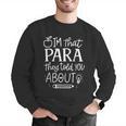 I'm That Paraprofessional They Told You About Retro Teacher Men Graphic Sweatshirt, funny gift I'm That Paraprofessional They Told You About Retro Teacher Men Graphic Sweatshirt, funny gift
