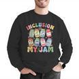 Inclusion Is My Jam SPED Teacher Special Education Life Men Graphic Sweatshirt, funny gift Inclusion Is My Jam SPED Teacher Special Education Life Men Graphic Sweatshirt, funny gift