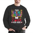 Instructional Assistant Loves Her Kids Teacher Assistant Men Graphic Sweatshirt, funny gift Instructional Assistant Loves Her Kids Teacher Assistant Men Graphic Sweatshirt, funny gift