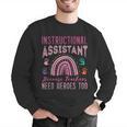 Instructional Assistant Because Teacher Need Hero Learning Men Graphic Sweatshirt, funny gift Instructional Assistant Because Teacher Need Hero Learning Men Graphic Sweatshirt, funny gift