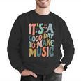 It's A Good Day To Make Music Musician Band Music Teacher Men Graphic Sweatshirt, funny gift It's A Good Day To Make Music Musician Band Music Teacher Men Graphic Sweatshirt, funny gift