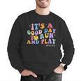Its A Good Day To Run And Play PE Teacher Must Have Men Graphic Sweatshirt, Pe Teacher Sweatshirts, funny gift Its A Good Day To Run And Play PE Teacher Must Have Men Graphic Sweatshirt, Pe Teacher Sweatshirts, funny gift