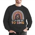 It's A Good Day To Sing Back To School Music Teacher Men Graphic Sweatshirt, funny gift It's A Good Day To Sing Back To School Music Teacher Men Graphic Sweatshirt, funny gift
