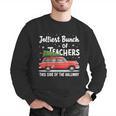 Jolliest Bunch Of Teachers This Side Of The Hallway Xmas PJ Men Graphic Sweatshirt, funny gift Jolliest Bunch Of Teachers This Side Of The Hallway Xmas PJ Men Graphic Sweatshirt, funny gift