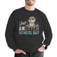 Just Anotter School Day Cute Otter Lover Teacher Student Men Graphic Sweatshirt, funny gift