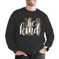 Be Kind Women Inspirational Teacher Animal Print Men Graphic Sweatshirt, funny gift Be Kind Women Inspirational Teacher Animal Print Men Graphic Sweatshirt, funny gift