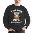 Koalafied School Psychologist Koala Lover Psychology Teacher Men Graphic Sweatshirt, funny gift Koalafied School Psychologist Koala Lover Psychology Teacher Men Graphic Sweatshirt, funny gift
