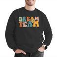 Last Day Of School Back To School Dream-Team Teacher Kids Men Graphic Sweatshirt, funny gift Last Day Of School Back To School Dream-Team Teacher Kids Men Graphic Sweatshirt, funny gift