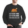 Let's Eat Kids Grammar For Thanksgiving Teacher Men Graphic Sweatshirt, funny gift Let's Eat Kids Grammar For Thanksgiving Teacher Men Graphic Sweatshirt, funny gift