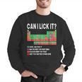 Can I Lick It Periodic Table Science Teacher Boy And Girls Men Graphic Sweatshirt, Science Teacher Sweatshirts, funny gift Can I Lick It Periodic Table Science Teacher Boy And Girls Men Graphic Sweatshirt, Science Teacher Sweatshirts, funny gift