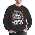 I Love Bee-Ing An Infant Teacher Toddler Teaching Men Graphic Sweatshirt, funny gift I Love Bee-Ing An Infant Teacher Toddler Teaching Men Graphic Sweatshirt, funny gift