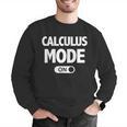 Math Calculus Mode On Teacher T-Shirt Men Graphic Sweatshirt, funny gift