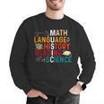 Math Language History Reading Science Music Teacher Men Graphic Sweatshirt, History Teacher Sweatshirts, Science Teacher Sweatshirts, funny gift Math Language History Reading Science Music Teacher Men Graphic Sweatshirt, History Teacher Sweatshirts, Science Teacher Sweatshirts, funny gift