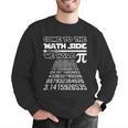Come To The Math Side We Have Pie Shirt Pi Day Teacher Men Graphic Sweatshirt, funny gift Come To The Math Side We Have Pie Shirt Pi Day Teacher Men Graphic Sweatshirt, funny gift