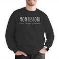 Montessori Is My Jam Team Montessori Teacher Squad Men Graphic Sweatshirt, funny gift Montessori Is My Jam Team Montessori Teacher Squad Men Graphic Sweatshirt, funny gift