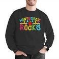 Montessori Rocks Montessori Teacher Back To School Men Graphic Sweatshirt, funny gift Montessori Rocks Montessori Teacher Back To School Men Graphic Sweatshirt, funny gift