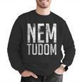 Nem Tudom Hungarian Teacher I Don't Know Men Women Girls Kids T-Shirt Men Graphic Sweatshirt, funny gift Nem Tudom Hungarian Teacher I Don't Know Men Women Girls Kids T-Shirt Men Graphic Sweatshirt, funny gift