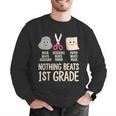 Nothing Beats 1st Grade Back To School Kids Teachers Men Graphic Sweatshirt, funny gift Nothing Beats 1st Grade Back To School Kids Teachers Men Graphic Sweatshirt, funny gift